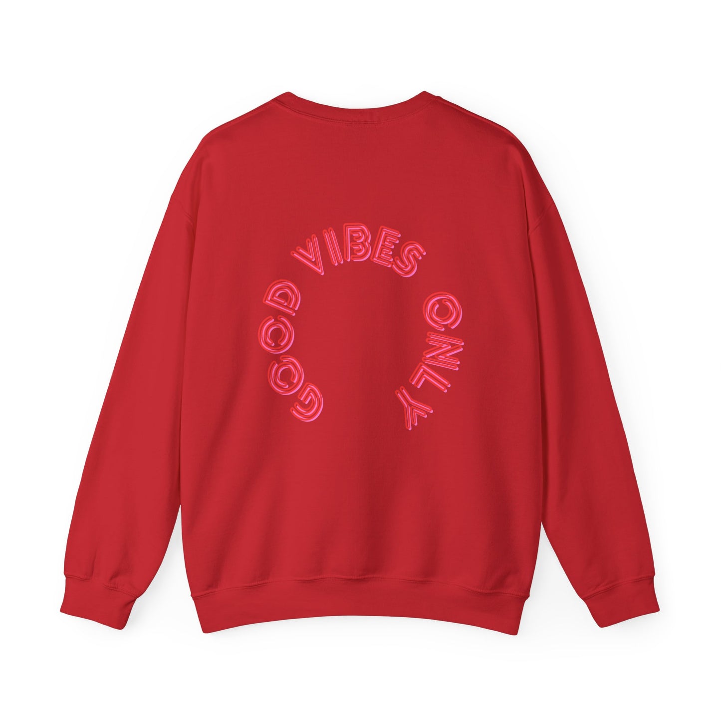 Good vibes only Neon Rot Backprint Sweatshirt