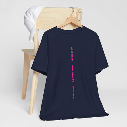 Good Vibes Only Pink Baumwoll T-Shirt