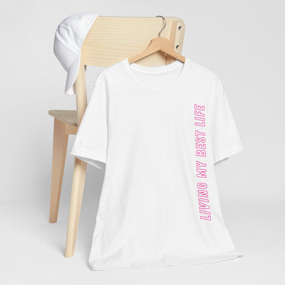 Living my best life Pink Baumwoll T-Shirt