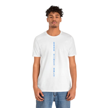 Good Vibes Only Blau Baumwoll T-Shirt