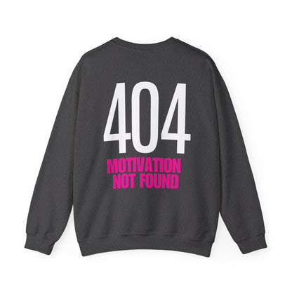404 Motivation not found Neon Pink Backprint Sweatshirt